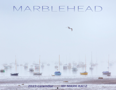 Collection of Marblehead’s scenic coastal photography for 2023 wall calendar fine art decor.